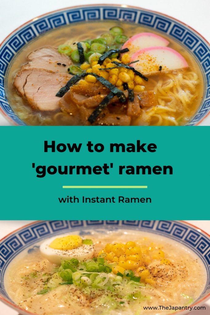 Pinterest graphic for how to make gourmet ramen