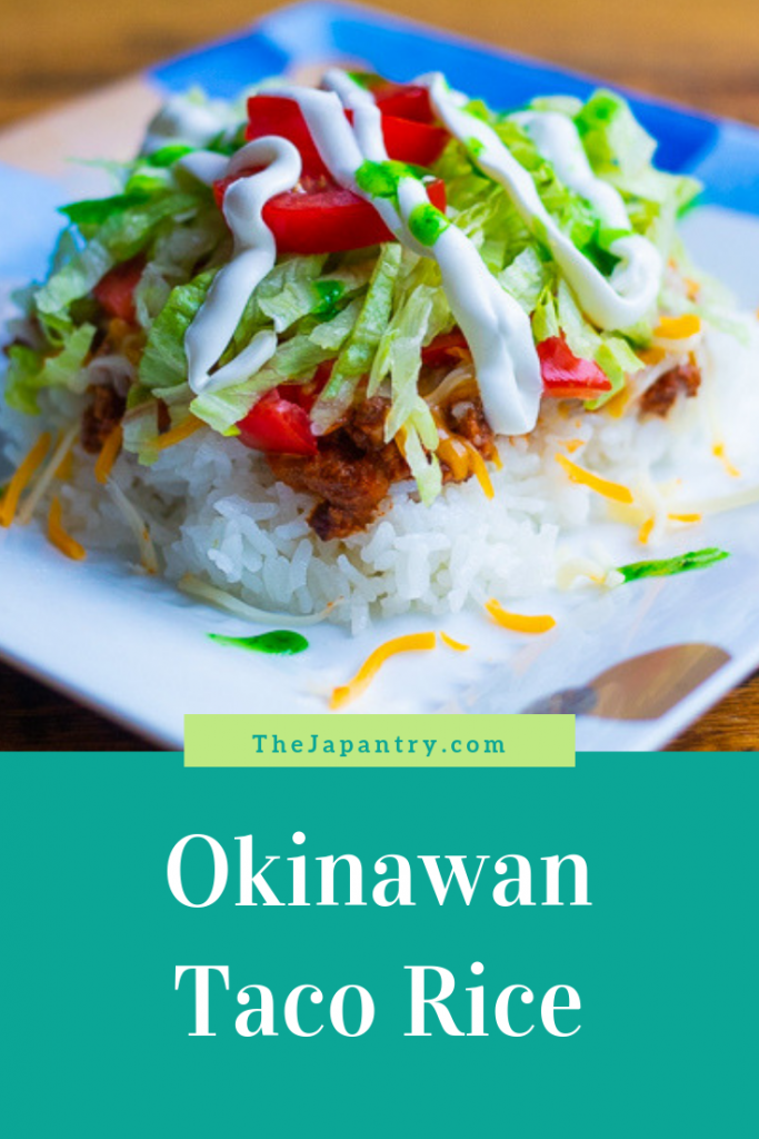Pinterest graphic for Okinawan Taco Rice | www.theJapantry.com