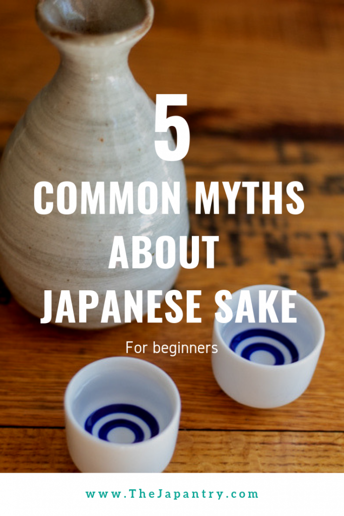 Pinterest graphic on 5 common mythgs about Japanese sake