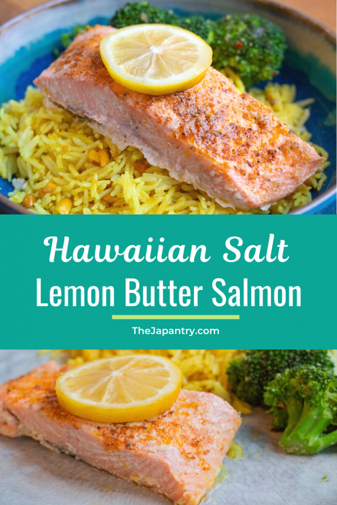 Hawaiian Salt Lemon Butter Salmon | The Japantry